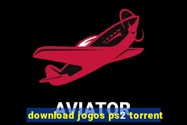 download jogos ps2 torrent